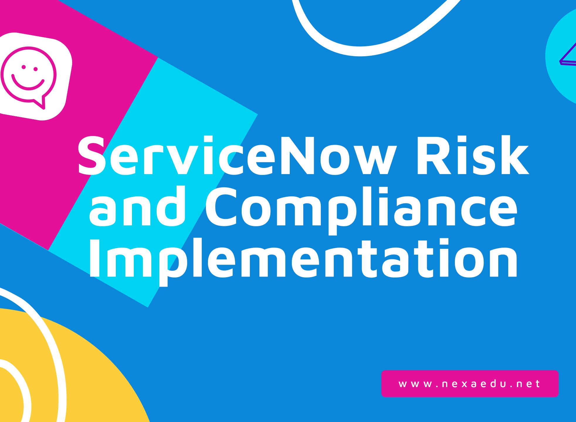 ServiceNow Risk and Compliance Implementation